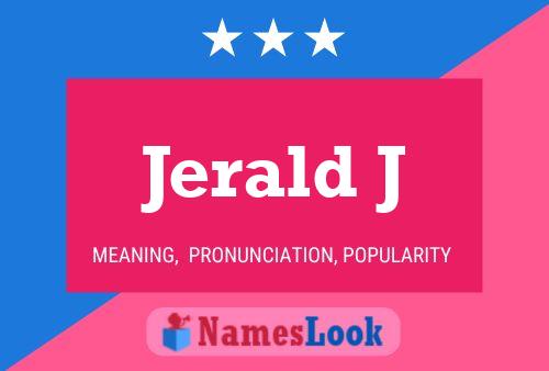 Постер имени Jerald J