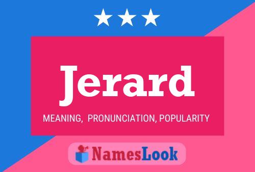 Постер имени Jerard