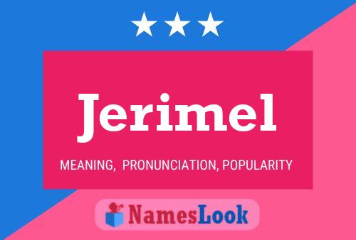 Постер имени Jerimel