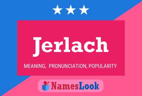 Постер имени Jerlach