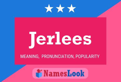 Постер имени Jerlees