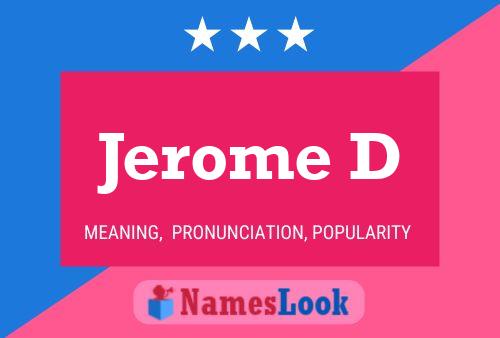 Постер имени Jerome D