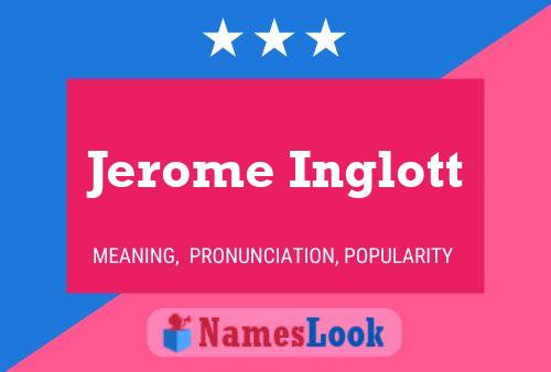 Постер имени Jerome Inglott