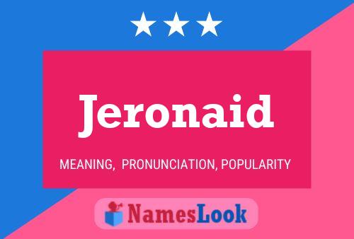 Постер имени Jeronaid