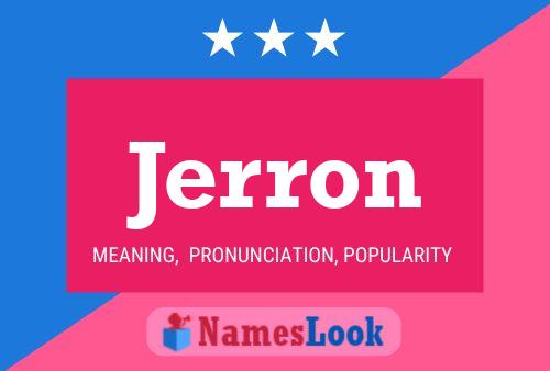 Постер имени Jerron