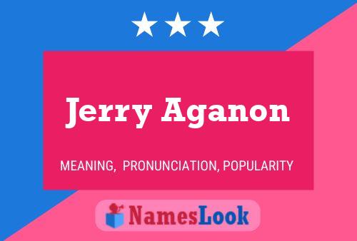 Постер имени Jerry Aganon