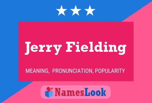 Постер имени Jerry Fielding