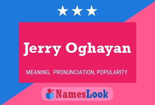 Постер имени Jerry Oghayan