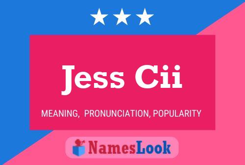 Постер имени Jess Cii