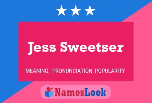 Постер имени Jess Sweetser