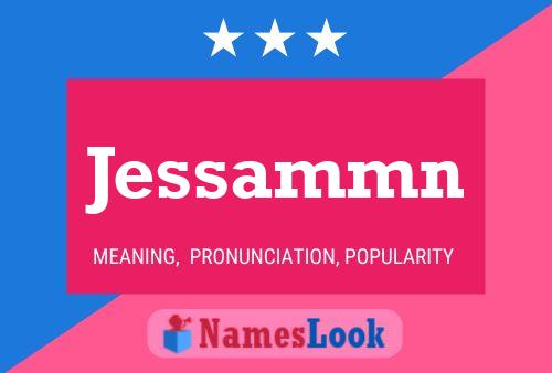 Постер имени Jessammn