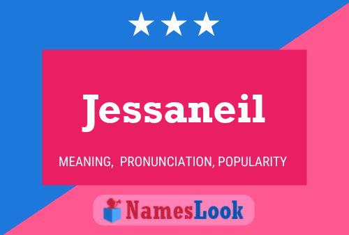 Постер имени Jessaneil