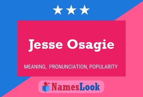 Постер имени Jesse Osagie