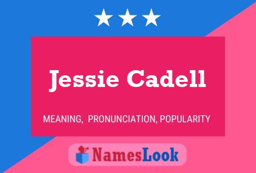 Постер имени Jessie Cadell