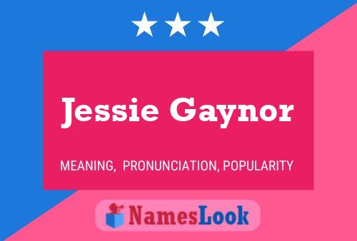 Постер имени Jessie Gaynor