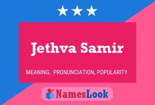 Постер имени Jethva Samir