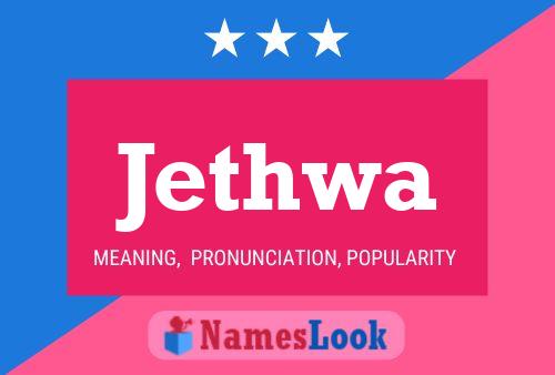 Постер имени Jethwa