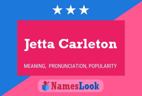 Постер имени Jetta Carleton