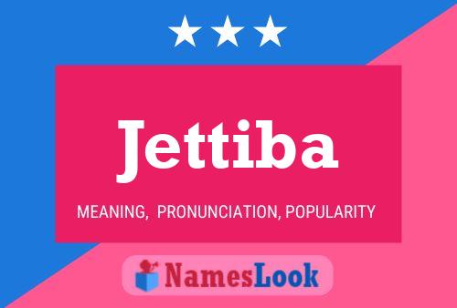 Постер имени Jettiba