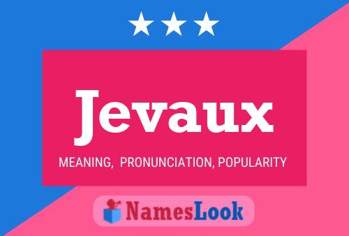 Постер имени Jevaux