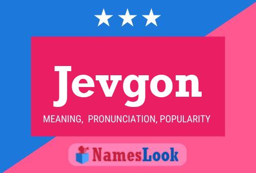 Постер имени Jevgon