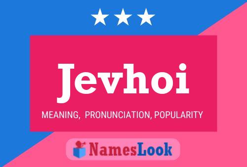 Постер имени Jevhoi