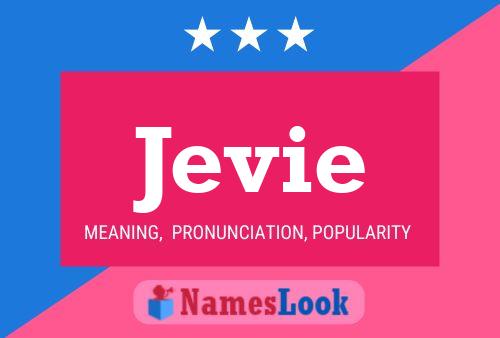 Постер имени Jevie