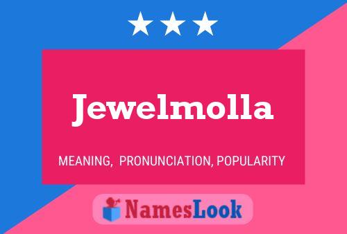 Постер имени Jewelmolla