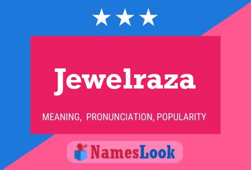 Постер имени Jewelraza