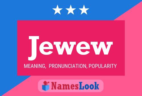 Постер имени Jewew