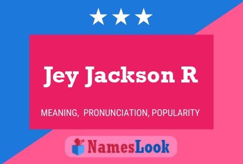 Постер имени Jey Jackson R