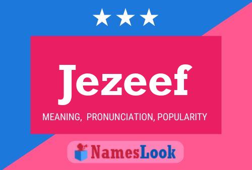 Постер имени Jezeef