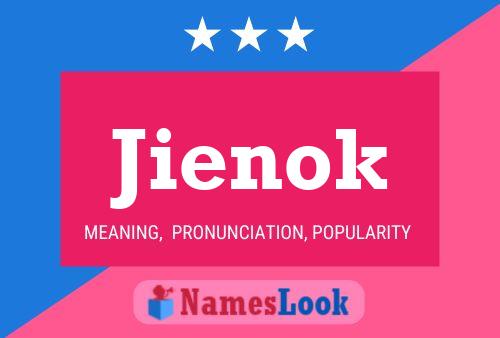 Постер имени Jienok