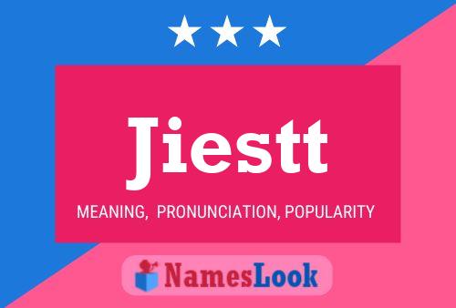 Постер имени Jiestt