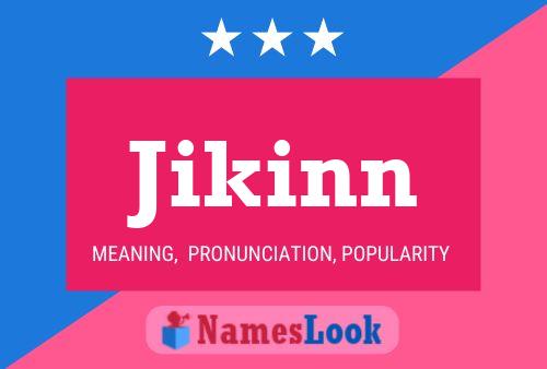 Постер имени Jikinn