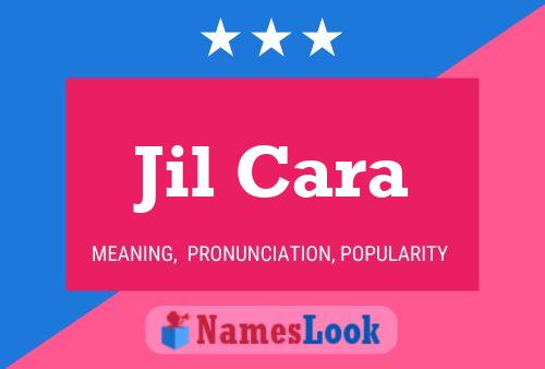 Постер имени Jil Cara