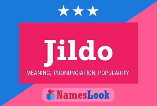 Постер имени Jildo