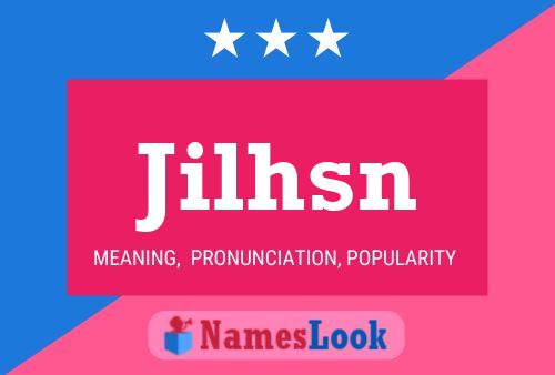 Постер имени Jilhsn