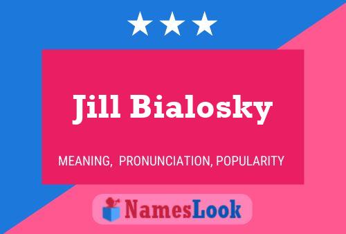 Постер имени Jill Bialosky