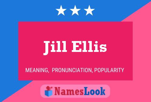 Постер имени Jill Ellis