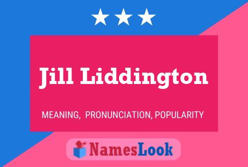 Постер имени Jill Liddington