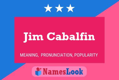 Постер имени Jim Cabalfin