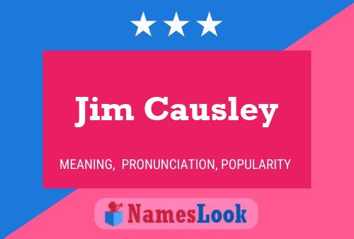 Постер имени Jim Causley