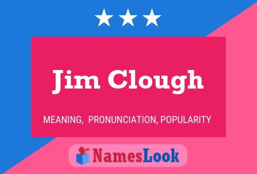 Постер имени Jim Clough