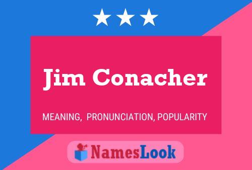 Постер имени Jim Conacher