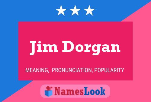 Постер имени Jim Dorgan