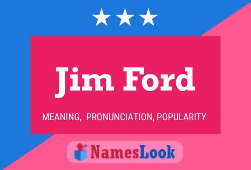 Постер имени Jim Ford