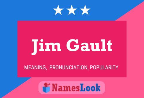 Постер имени Jim Gault