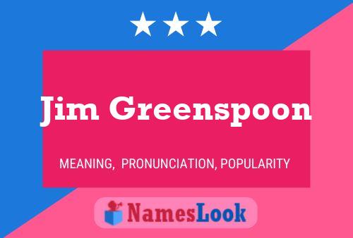 Постер имени Jim Greenspoon