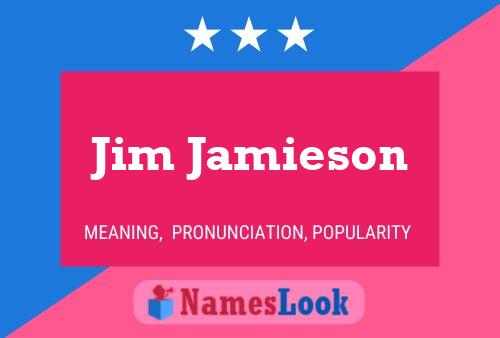 Постер имени Jim Jamieson